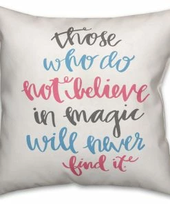 DDCG Those Who Do Not Believe In Magic 16x16 Spun Poly Pillow