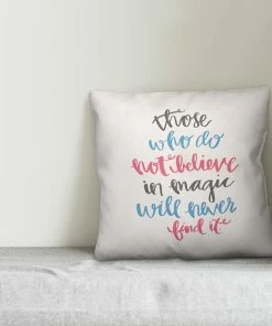 DDCG Those Who Do Not Believe In Magic 16x16 Spun Poly Pillow -Bare Sales Store a4412b7a02d81fd1 4790 w800 h800 b0 p0
