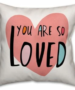DDCG You Are So Loved Pink Heart 16x16 Spun Poly Pillow